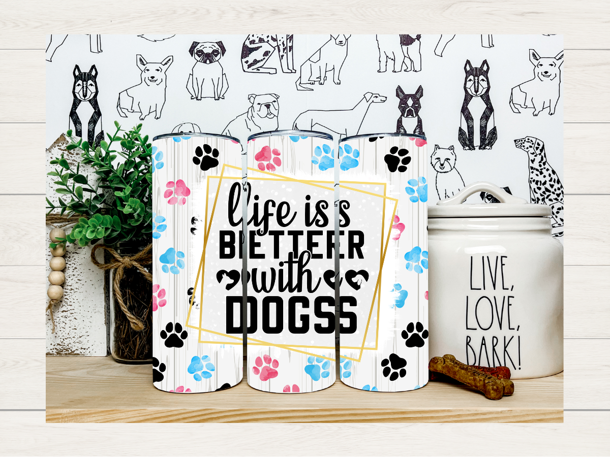 Tumbler - Life Is Better