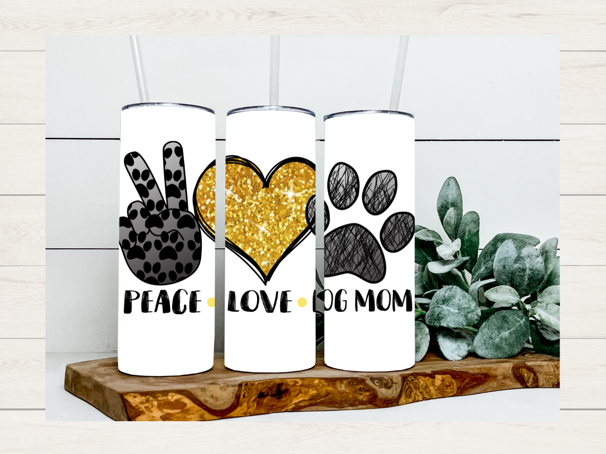 Tumbler - Peace Love Dog Mom