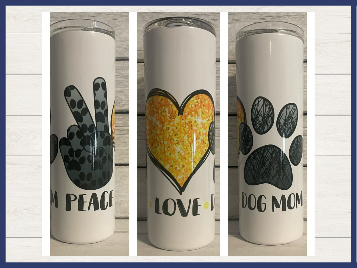 Tumbler - Peace Love Dog Mom