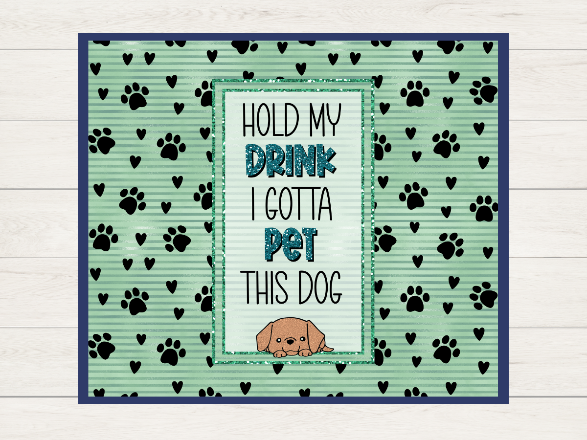 Tumbler - Pet This Dog