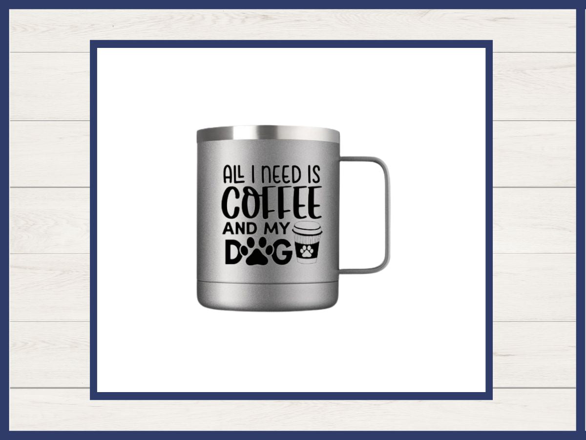 Mug 12 oz Stainless Steel Sayings